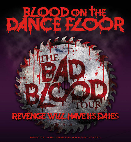 Blood On The Dance Floor: The Bad Blood Tour 2013