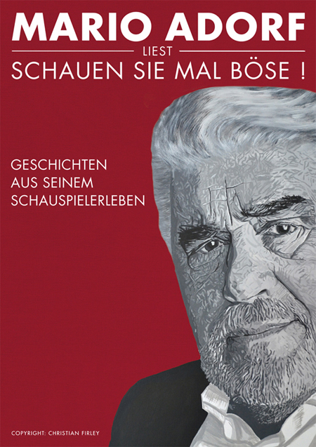 Mario Adorf: liest „Schauen Sie mal böse!”