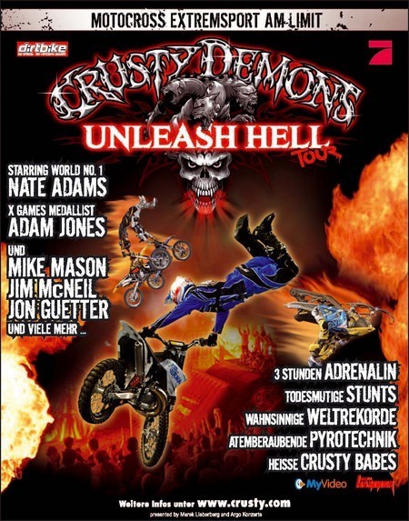 Crusty Demons: Unleash Hell Tour 2008