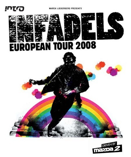 Infadels: European Tour 2008