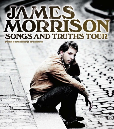 James Morrison: Songs And Truths - Tour 2009